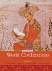 Image for World civilizations  : the global experience : Combined Volume