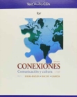 Image for Audio CDs for Conexiones : Comunicacion y cultura
