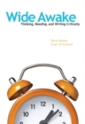 Image for Wide Awake : Thinking, Reading, and Writing Critically