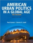 Image for American Urban Politics in a Global Age