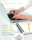 Image for Feature Writing : The Pursuit of Excellence