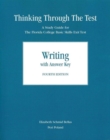 Image for Thinking Through the Test : A Study Guide for the Florida College Basic Skills Exit Tests, Writing (w/ Answers)