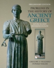 Image for Prelimary Edition for Problems in the History of Ancient Greece : Sources and Intrepretation