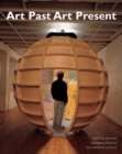 Image for Art Past, Art Present (with MyArtKit Student Access Code Card)