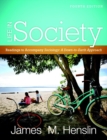 Image for Life In Society : Readings for Sociology: A Down-to-Earth Approach