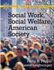 Image for Social Work, Social Welfare and American Society