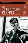 Image for The American people  : creating a nation and a society : Concise Edition, Combined Volume