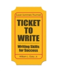 Image for Ticket to Write : Writing Skills for Success