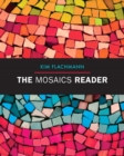 Image for The Mosaics Reader