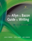 Image for The Allyn &amp; Bacon Guide to Writing, Brief Edition