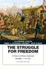 Image for The Struggle for Freedom : A History of African Americans : Concise Edition, Volume 1 (Penguin Academic Series)
