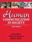 Image for Human Communication in Society Plus NEW MyCommunicatonLab