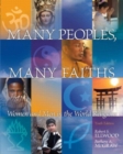 Image for Many Peoples, Many Faiths : Women and Men in the World Religions