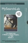 Image for MySearchLab with Pearson Etext - Standalone Access Card - for First Americans