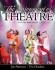 Image for Enjoyment of Theatre, The