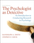 Image for The Psychologist as Detective : An Introduction to Conducting Research in Psychology Plus MySearchLab with Etext -- Access Card Package