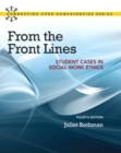 Image for From the front lines  : student cases in social work ethics