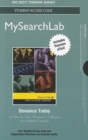 Image for MySearchLab with Pearson Etext - Standalone Access Card - for Deviance Today