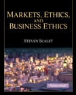 Image for Markets, Ethics and Business Ethics Plus MySearchLab with Etext -- Access Card Package