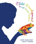 Image for Child Development through Middle Childhood : A Cultural Approach
