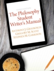 Image for The Philosophy Student Writer&#39;s Manual