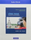 Image for Text Audio CDs for Chez nous : Branche sur le monde francophone, Media-Enhanced Version