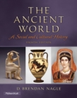 Image for The Ancient World : A Social and Cultural History