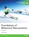 Image for Foundations of Behavioral Neuroscience