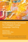 Image for Multiliteracies Framework for Collegiate Foreign Language Teaching, A