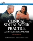 Image for Clinical Social Work Practice : An Integrated Approach
