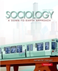 Image for Sociology : A Down-to-Earth Approach