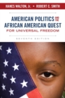 Image for American Politics and the African American Quest for Universal Freedom