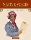 Image for MyLab Search with eText -- Student Access Card -- for Native Voices : Sources in the Native American Past,  Combined Volume