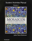 Image for Student Activities Manual for Mosaicos Volume 1
