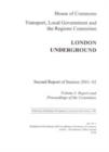 Image for London Underground : second report session 2001-02, Vol. 1: Report and proceedings of the Committee