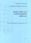 Image for Public-private Partnership : Airwave : Report, Proceedings of the Committee, Minutes of Evidence and an Appendices