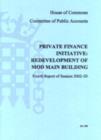 Image for Private Finance Initiative : Redevelopment of MoD Main Building