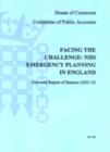 Image for Facing the challenge  : NHS emergency planning in England : 11th : Report with Proceedings, Minutes of Evidence and an Appendix