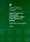 Image for World summit on sustainable development 2002 - from rhetoric to reality : twelfth report of session 2002-03, Vol. 1: Report, together with formal minutes