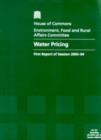 Image for Water pricing : first report of session 2003-2004, report, together with formal minutes, oral and written evidence