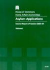 Image for Asylum applications : second report of session 2003-04, Vol. 1: Report, together with an appendix and formal minutes