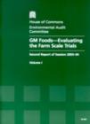 Image for GM foods  : evaluating the farm scale trialsVol. 1: Report, together with formal minutes