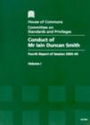 Image for Conduct of Mr Iain Duncan Smith : fourth report of session 2003-04, Vol. 1: Report and appendices, together with formal minutes and oral evidence