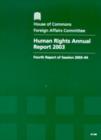 Image for Human rights annual report 2003 : fourth report of session 2003-04, report, together with formal minutes, oral and written evidence
