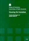 Image for Housing the homeless : twenty-first report of session 2003-04, report, together with formal minutes, oral and written evidence