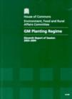 Image for GM planting regime : eleventh report of session 2003-04, report, together with formal minutes, oral and written evidence
