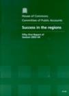 Image for Success in the regions : fifty-first report of session 2003-04, report, together with formal minutes, oral and written evidence
