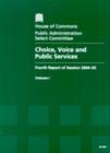 Image for Choice, voice and public services : fourth report session 2004-05, Vol. 1: Report, together with formal minutes