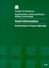 Image for Food information : seventh report of session 2004-2005, report, together with formal minutes, oral and written evidence