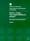 Image for Darfur, Sudan : the responsibility to protect, fifth report of session 2004-05, Vol. 1: Report, together with formal minutes